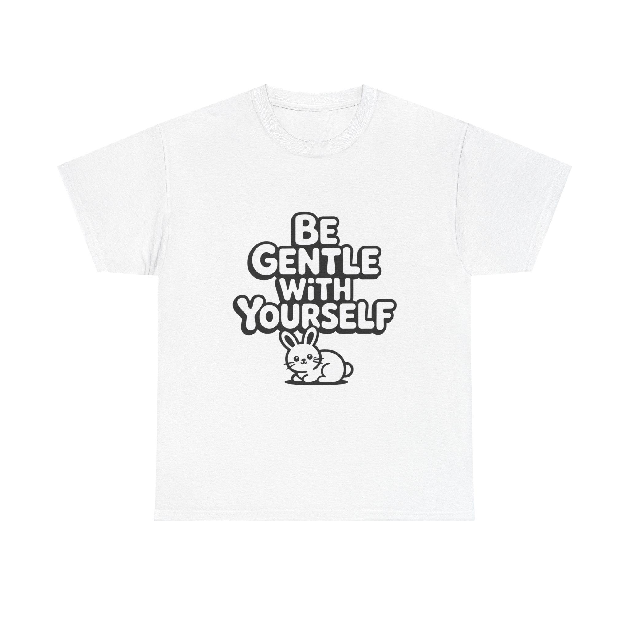 Be Gentle With Yourself Bunny T-Shirt | Unisex Self Care Graphic Tee