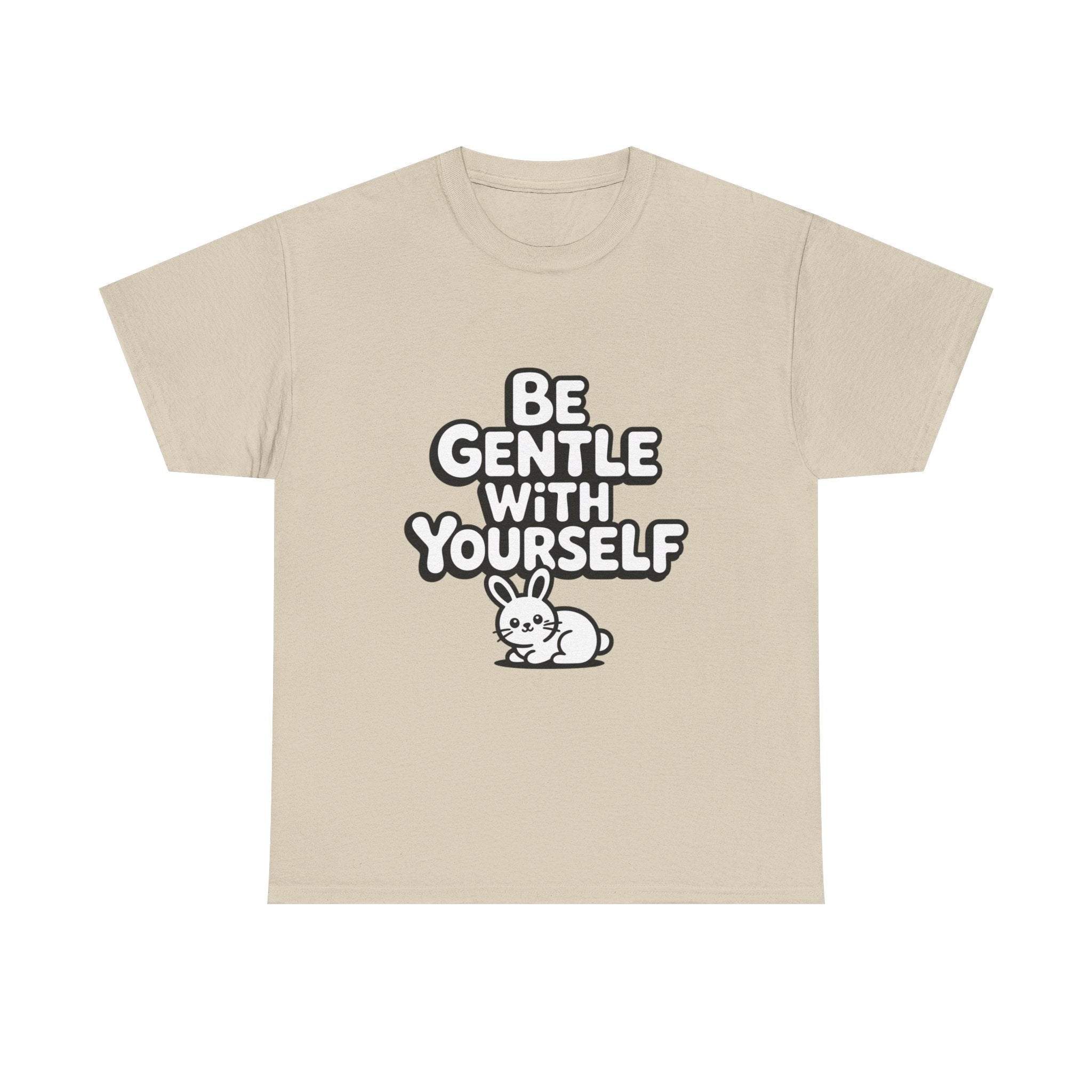 Be Gentle With Yourself Bunny T-Shirt | Unisex Self Care Graphic Tee